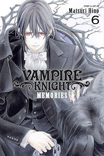 Vampire Knight: Memories, Vol. 6 (VAMPIRE KNIGHT MEMORIES GN, Band 6) von Simon & Schuster